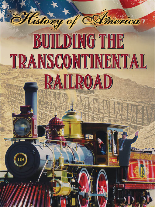Title details for Building the Transcontinental Railroad by Linda Thompson - Wait list